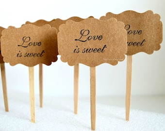 Cupcake Toppers - Love Is Sweet Picks - Wedding Cupcake Toppers - Dessert Toppers - Party Appetizer Picks - Wedding Cupcake Decorations