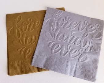 Cocktail Napkins - Embossed Wedding Napkins - Embossed Forever and Ever Beverage Napkins -Bridal Shower or Anniversary Napkins  25 Pcs