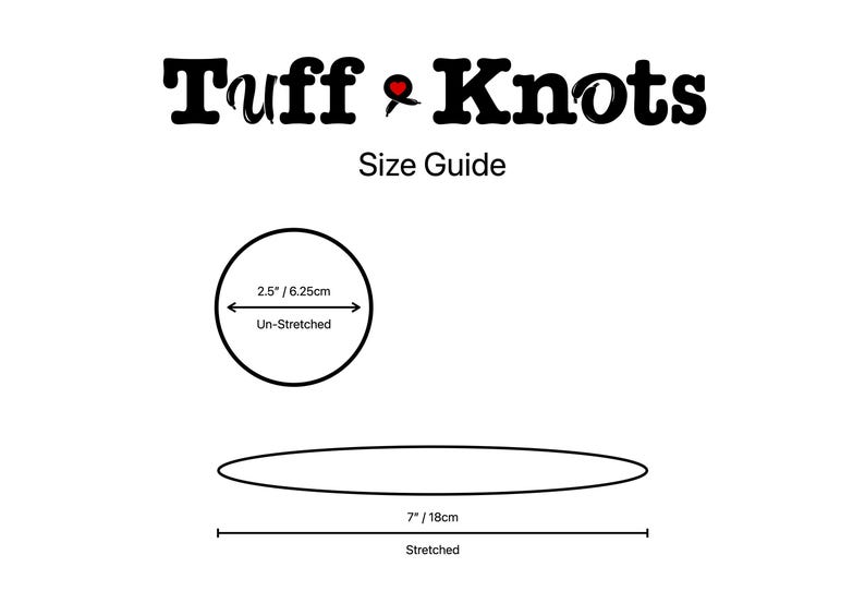 Peut inclure: Guide des tailles pour Tuff Knots montrant un cercle non &eacute;tir&eacute; de 6,25 cm (2,5 pouces) et une ovale &eacute;tir&eacute;e de 18 cm (7 pouces).