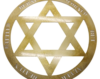 Star of David Wall Art Piece - Battled, Burned & Scorned, But Never Beaten - Gold Hammered Painted Finish - 18 Gauge Steel