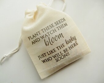 diy Baby Shower Seed Favors, Cotton Drawstring Favor Bags, Plant These Seeds, Baby Will be Here Soon