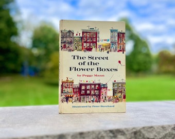 Vintage hardcover children's book, "The Street of the Flower Boxes," 1966, Peggy Mann
