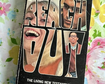 1973 Reach Out The Living New Testament Illustrated Trade Paperback