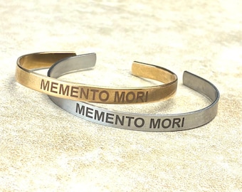 Memento Mori Engraved Cuff Bracelet / Latin Phrase Gothic Jewelry