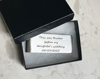 Esto era más grueso antes de la boda de mi hija / Esto era más grueso antes de la boda de mi hijo Clip para billetes grabado / Regalo para el padre de la novia