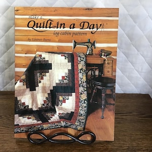 Make a Quilt in a Day - Log Cabin Pattern Book