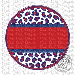 May include: A round, red, white, and blue patterned sublimation design with a red background and two blue stripes. The pattern features a leopard print with red and blue spots. The design is surrounded by a white border.