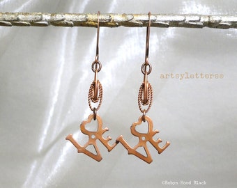 LOVE earrings - Vintage stampings in antiqued copper dangles