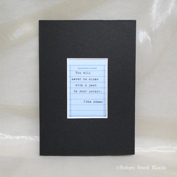 Typed Poetry Quotation on Vintage Library Card Matted 5X7 John Adams