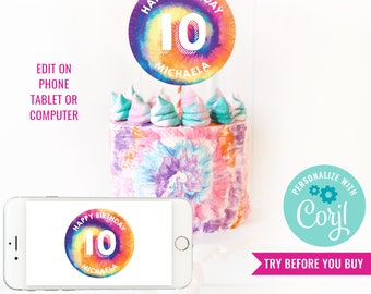 Girl Birthday Party Tie Dye Party Cake Topper Tween Girls Birthday Party Tie Dye Party DIY Cake Topper Teen Instant Download Edit with Corjl