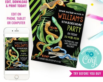 May include: Editable invitation for William's 8th birthday party. The invitation features a black background with green and orange snakes, green leaves, and a wooden branch. The text reads "Slither and Slide on over to William's 8th Birthday Party on Friday, 22 Feb 2021. From 2PM-4PM. I Slither Hill Way, Lake Side Estate, Hillcrest. RSVP to Louise 555.123.1234 by 16 Feb."