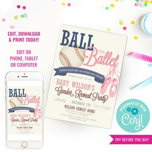 May include: A gender reveal party invitation with a baseball and ballet shoes graphic. The invitation says "Ball or Ballet" and "Baby Wilson's Gender Reveal Party". The party is on November 7th at 3:00 pm at the Wilson Family Home. RSVP by November 5th.