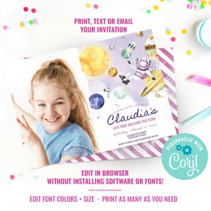 May include: A purple and white striped invitation with a watercolor illustration of a girl dressed as an astronaut in space. The text reads "Join us as we celebrate Claudia's 6th Trip Around the Sun!" with the date and time of the event. The invitation is personalized with the text "Personalize with Coril".