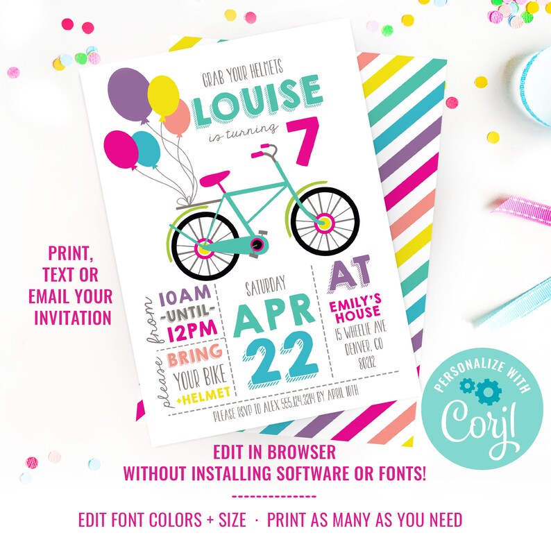 May include: A colorful birthday party invitation for a girl turning 7. The invitation features a bicycle with balloons, the text "Grab your helmets Louise is turning 7", and the date "Saturday April 22".