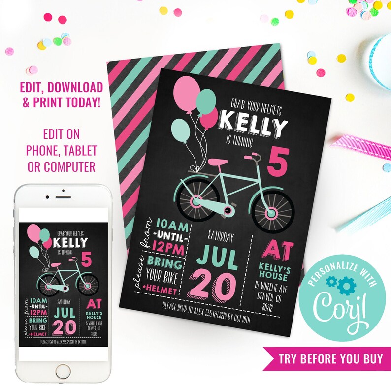 May include: A black and white chalkboard style birthday party invitation with a pink and teal bicycle, balloons, and the text "Grab your helmets Kelly is turning 5". The invitation includes the date "Saturday Jul 20" and the time "10AM-12PM". It also says "Bring your bike + helmet".