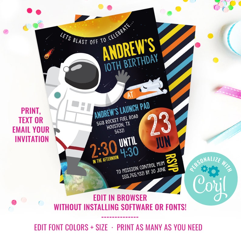 May include: A colorful printable invitation for a 10th birthday party with a space theme. The invitation features an astronaut, a rocket ship, planets, and stars. The text on the invitation reads "Andrew's 10th Birthday" and "Let's Blast Off to Celebrate..."  The invitation also includes the date, time, and location of the party.