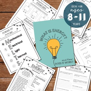 May include: A set of printable educational worksheets for kids about different forms of energy. The worksheets feature colorful illustrations and text, including "What is Energy?" and "Forms of Energy".