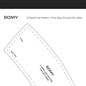 Pu&ograve; includere: Un modello di cappello a 5 pannelli su carta bianca. Il modello include linee tratteggiate che indicano la linea di cucitura e la parte anteriore del cappello. Il testo "SOMY" e "5-Panel Hat Pattern, Print Size A4 and US Letter" sono visibili.