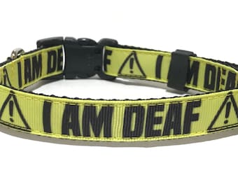 I AM DEAF Dog Collar - Adjustable Dog Collar - 5/8"