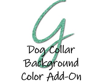 Dog Collar Background Color Add-on - Adjustable Dog Collar - Summer Dog Collar - Spring Dog Collar