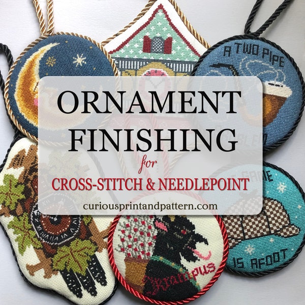 Cross-stitch and Needlepoint Ornament Finishing Service with Fast Turnaround