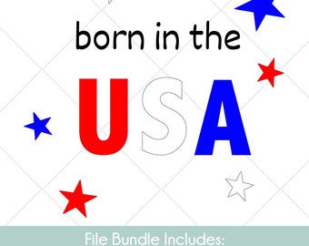Born In The USA - SVG Cut File Bundle