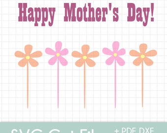 Happy Mother's Day & Flowers - SVG Cut File Bundle