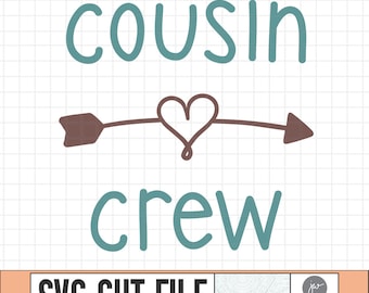 Cousin Crew - SVG Cut File Bundle