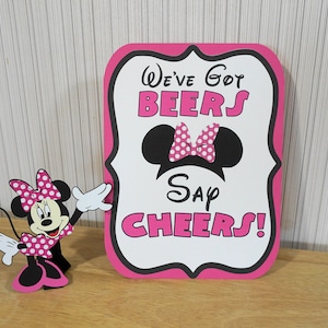 Minnie Mouse Birthday We've Got BEERS Say Cheers Sign Hot Pink Party Decorations by FeistyFarmersWife
