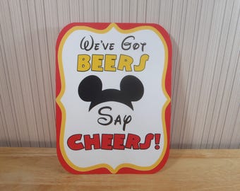 Mickey Mouse Birthday Party Sign, We've Got BEERS Say CHEERS Party Decoration, Mickey Mouse Clubhouse Party by FeistyFarmersWife