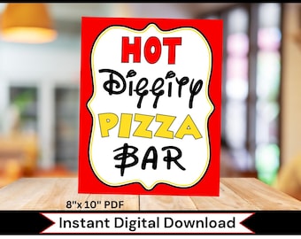 INSTANT DOWNLOAD Mouse Party Printable Hot Diggity Pizza Bar Sign by FeistyFarmersWife