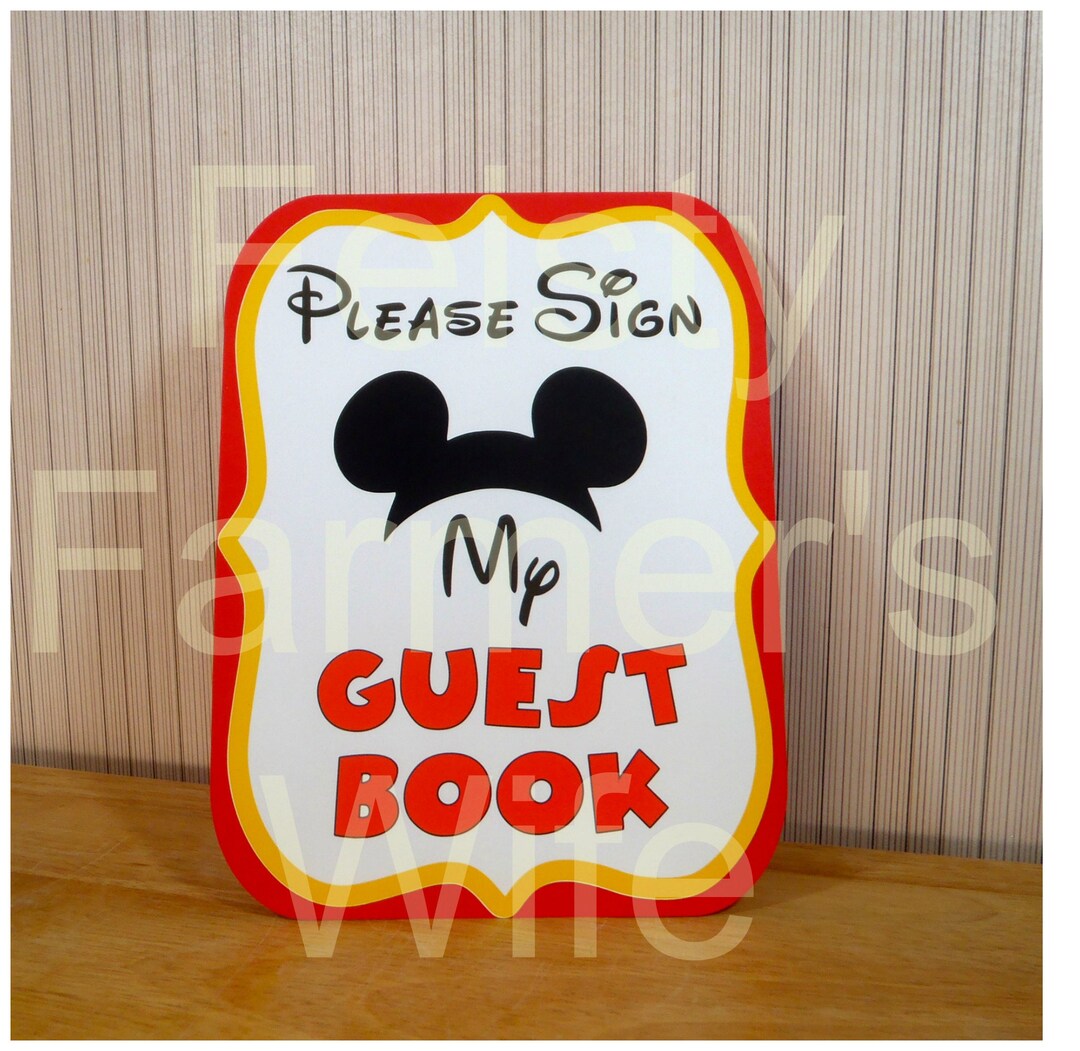 Mickey Mouse Birthday Party Sign, Please Sign My Guestbook Sign Party ...