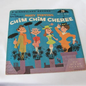 1962 Disneyland Record, Chim Chim Cheree from Mary Poppins, 45rpm, #LG-783, w/Sleeve