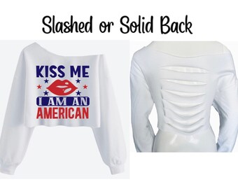 Womens Patriotic 4th July Cropped Sweatshirt, July 4th Off Shoulder Crop Top Sweater, Sexy Independence Day Slashed Shirt, Kiss Me American