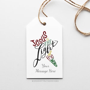 Personalized Christmas Gift Tags Printable with Star Scripture Word Art featuring John 8:12 Jesus is the Light of the World