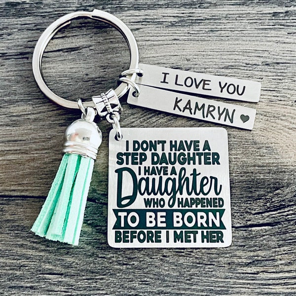 STEPDAUGHTER BONUS DAUGHTER Keychain • Bonus Daughter Gift • Wedding Gift for Stepdaughter • Love you Like a Daughter • Second Chances