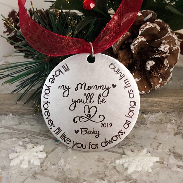 I’ll Love You Forever Ornament - I'll Love You Forever I'll Like You For Always As Long As I'm Living my MOMMY You'll Be Silver or Gold