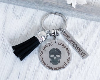 Mortician Gift Keychain Key Chain Autopsy MorticianLife - Forensic Science - Sugar Skull Keychain