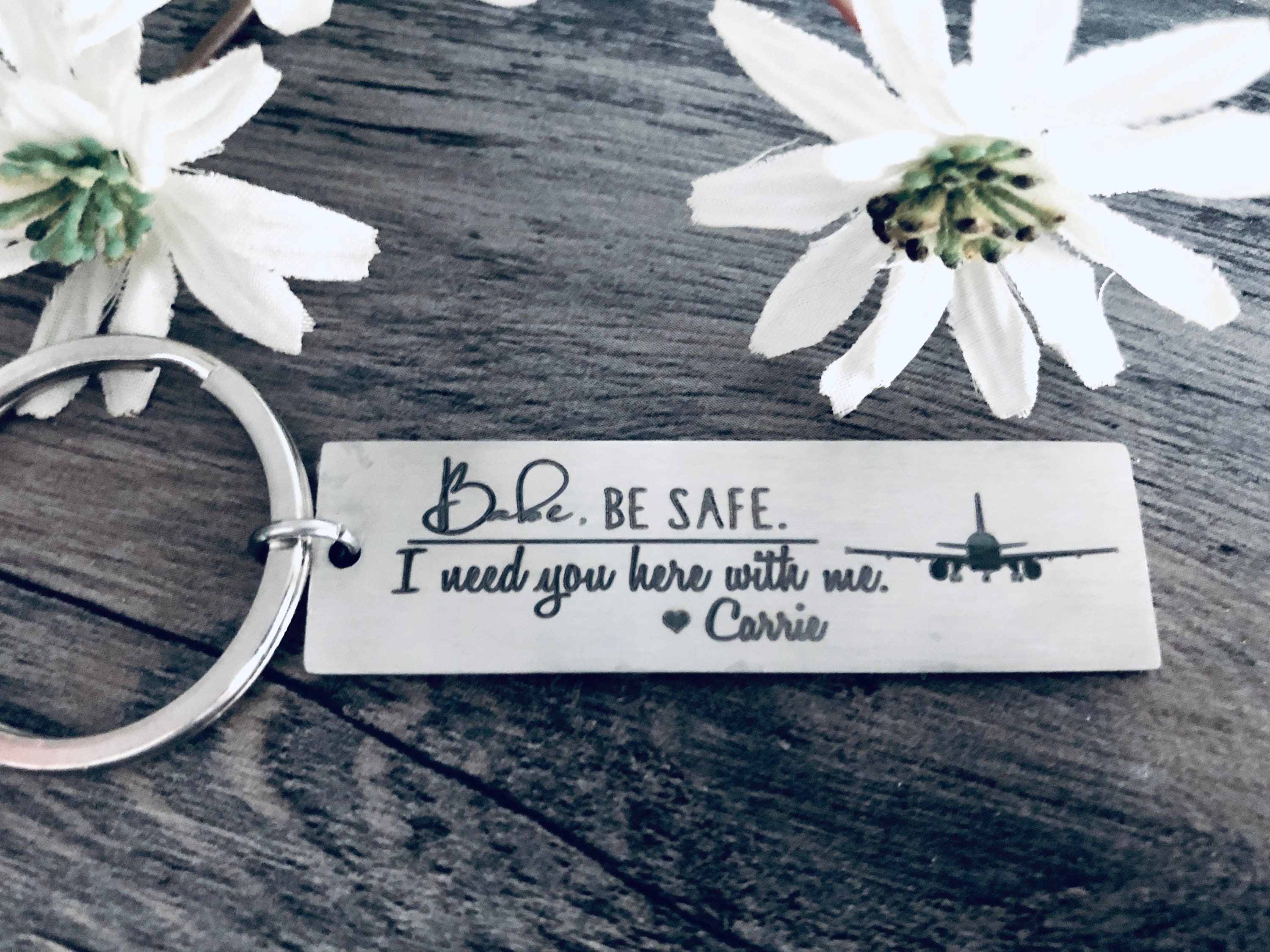 PILOT Gift • New Pilot Keychain • Flight Attendant Gift • Pilot's License  Personalized • Be Safe I Need you Here With Me • Stewardess Gift