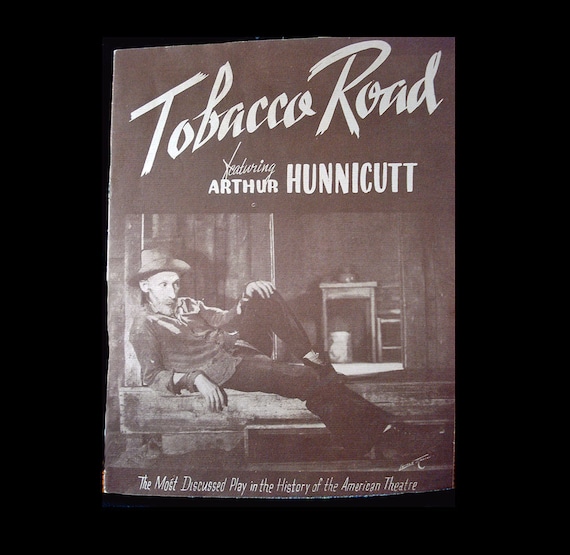 Vintage 1940s Playbill Tobacco Road Play Featuring Arthur Hunnicutt  Souvenir Program