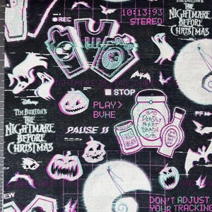 May include: Black fabric with a repeating pattern of "The Nightmare Before Christmas" imagery. The design includes Jack Skellington, ghosts, bats, tombstones, and text elements like "Deadly Night Shade" and "Don't Adjust Your Tracking."