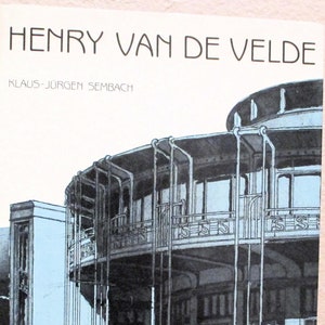 May include: A black and white illustration of a building with a curved roof and a large balcony. The title "HENRY VAN DE VELDE" is printed at the top of the image, and the text "KLAUS-JURGEN SEMBACH" is printed below the title.