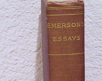 EMERSON’S  Essays, Home Library Edition, A. L. Burt Publisher, 1921