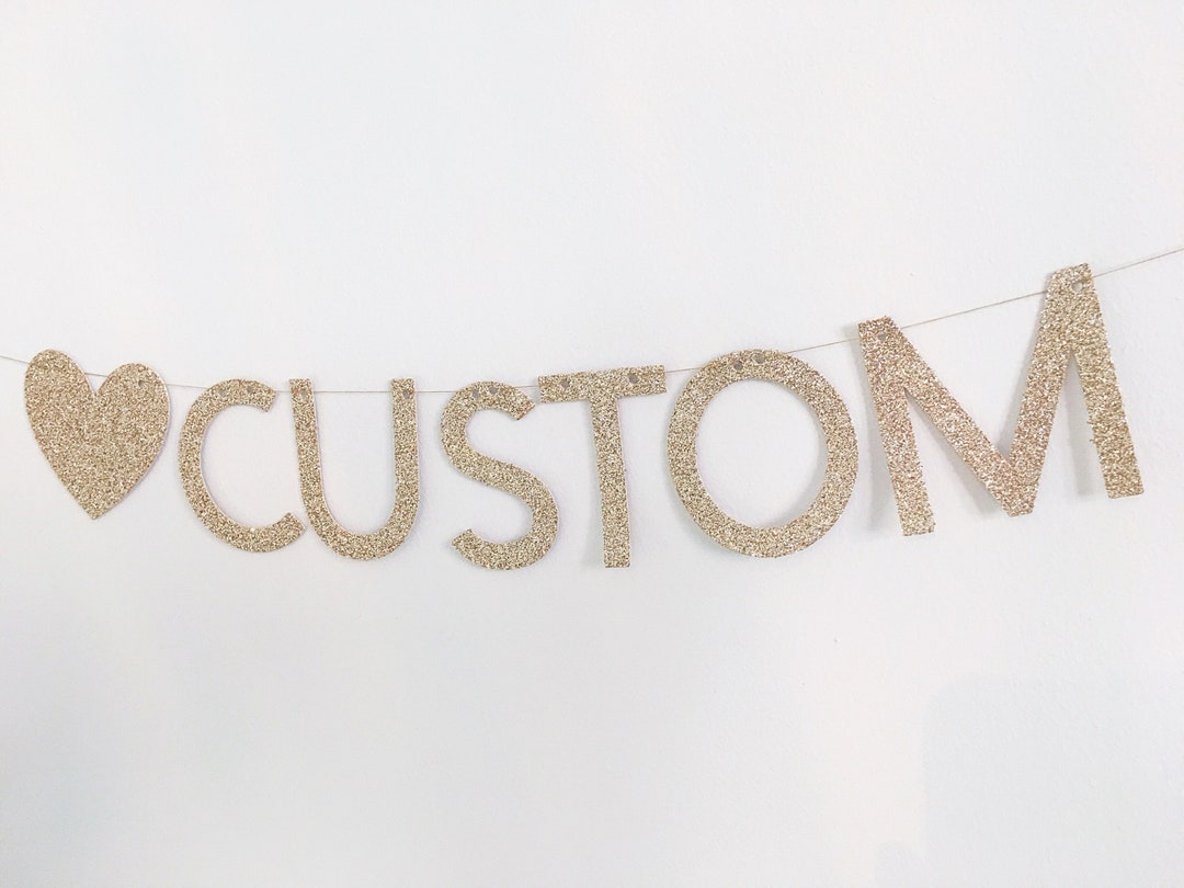Custom Letter Banner Personalise Your Event Etsy
