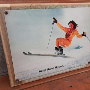 Vintage Skiing humor &#39;Keep Tips Up&#39; Metal Sign Barn Wood Frame FREE SHIPPING