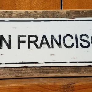 San Francisco recycled wood framed street sign