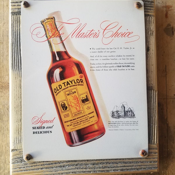 Old Taylor Bourbon Whiskey Metal Sign On Reclaimed Wood Frame