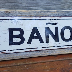 Bano Metal Sign Reclaimed Wood Frame FREE SHIPPING Rusty Vintage Style Framed Sign