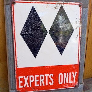 Experts Only Ski Run Metal Sign Recycled Barnwood Frame FREE SHIPPING