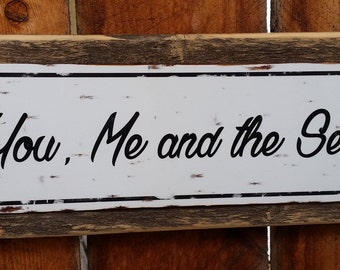 You Me And The Sea Metal Street Sign Reclaimed Wood Frame FREE SHIPPING
